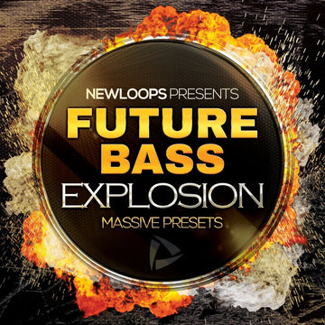 Future Bass Explosion - Native Instruments Massive Presets - New Loops